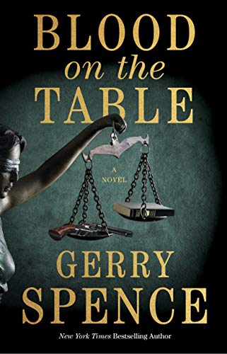 Blood on the Table A Novel 9781250774262 Spence, Gerry