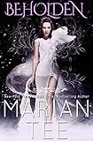 Beholden: The Master and His Soul Seer Pet - A New Adult College Vampire Romance