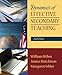 Dynamics of Effective Secondary Teaching