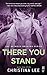 There You Stand: Between Breaths