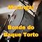 Livro Bonde do Baque Torto