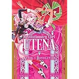 Revolutionary Girl Utena: After the Revolution
