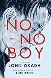 No-No Boy (Classics of Asian American Literature) by 