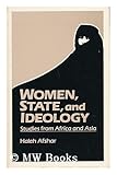 Women, State, and Ideology : Studies from Africa and Asia, , 0887063942