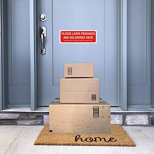 Please Leave Packages and Deliveries Here Sign, Fade Resistant Aluminum