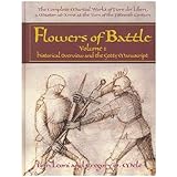 Complete Works Fiore Dei Liberi Vol 1 Hb: Historical Overview and the Getty Manuscript (Flowers of Battle Series) (Complete M