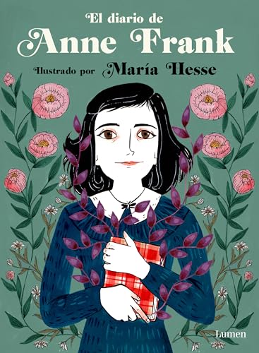 Diario de Anne Frank (edición ilustrada) / The Diary of a Young Girl (Illustrat…