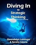 Diving In to Strategic Thinking: A Teacher's Field Guide to Depth of Knowledge
