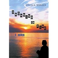 Drowning in Fire (Volume 48) (Sun Tracks)