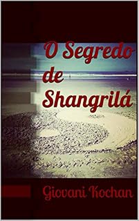 Livro O Segredo de Shangrilá