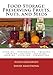 Food Storage: Preserving Fruits, Nuts, and Seeds by Susan Gregersen, David Armstrong