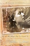 Not at All What One Is Used To: The Life and Times of Isabella Gardner by 