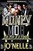 Money Mob: The Rise of a Dynasty