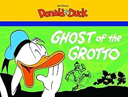 Walt Disney's Donald Duck: The Ghost Of The Grotto