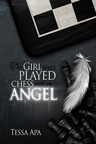 The Girl Who Played Chess With An Angel