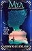 Mya (His Majesty's Elite Book 1) by Missy Sheldrake