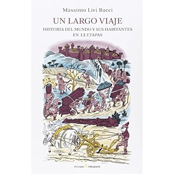 Un largo viaje: La Tierra y sus habitantes en 12 etapas