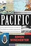 Book cover for Pacific: Silicon Chips and Surfboards, Coral Reefs and Atom Bombs, Brutal Dictators, Fading Empires, and the Coming Collision of the World's Superpowers