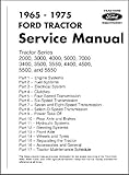 Ford Tractor Service Manual - Series 2000-7000 1965-1975
