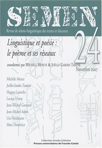 Linguistique et poésie, le poème et ses réseaux