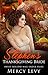 ROMANCE: Mail Order Bride: Stephen's Thanksgiving Bride (Sweet Clean Holiday Romance) (Holiday Mail Order Bride Book 1)