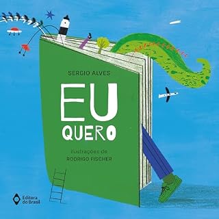 Livro Eu quero (Trupe-trinques)