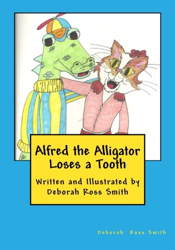 Alfred the Alligator Loses a Tooth