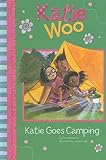 Katie Goes Camping (Katie Woo)