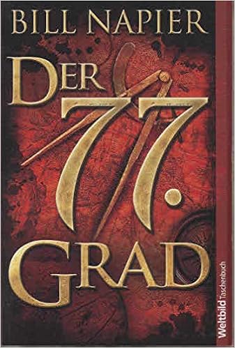 Der 77 Grad Bill Napier 9783868003161 Amazon Com Books
