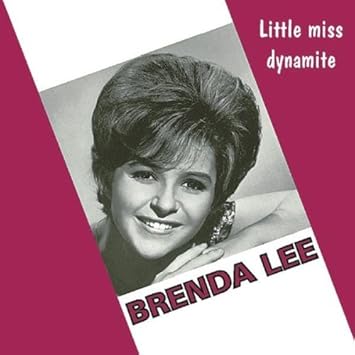 Brenda Lee Little Miss Dynamite Amazon Com Music