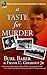 A Taste For Murder