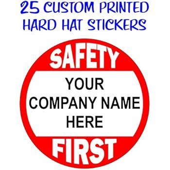 (25-pack) Custom Printed Safety First Hard Hat Stickers | Customize with Your Personalized ...