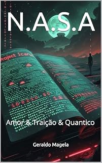 Livro N.A.S.A: Amor & Traição & Quantico