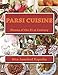 Manna of the 21st Century: Parsi Cuisine by Rita Jamshed Kapadia, Mrs Rita Jamshed Kapadia