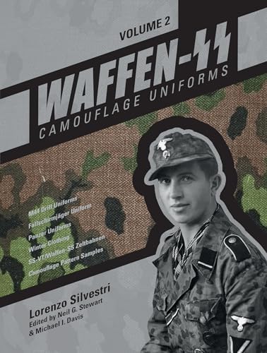 Uniforms of the Waffen-SS ミリタリーウェア Waffen-SS Camouflage Uniforms, Vol. 1: Helmet Covers • Smocks