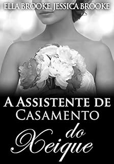 Livro A Assistente de Casamento do Sheik