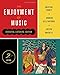 The Enjoyment of Music (Second Essential Listening Edition)