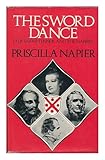 Front cover for the book The sword dance: Lady Sarah Lennox and the Napiers by Priscilla Napier