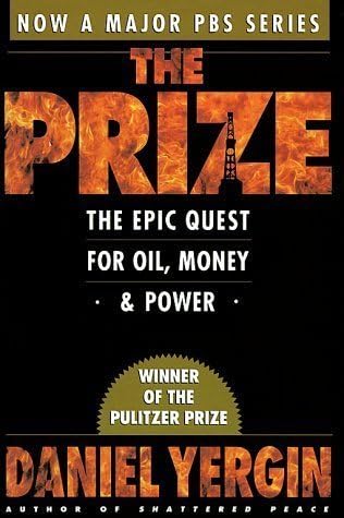 The prize : the epic quest for oil, money, and power -- First Touchstone Edition Paperback – 1993
