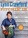 Pitchin' In: Great Recipes From the Ultimate Road Trip, and More - Book by Lynn Crawford