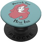 Disney The Little Mermaid Ariel Mermaids Have More Fun PopSockets Standard PopGrip