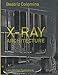 X-ray Architecture by
