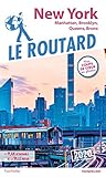 Guide du Routard New York 2020: Manatthan, Brooklyn, Queens, Bronx (Le Routard) (French Edition) by 