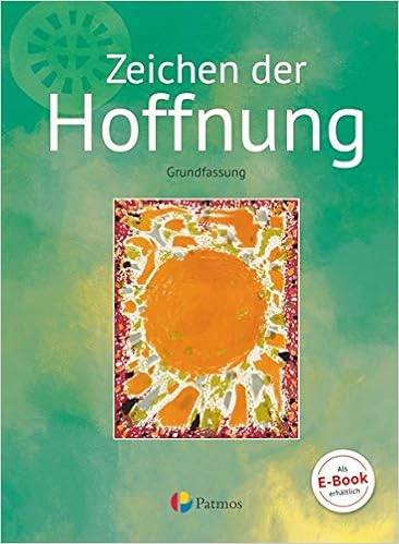 Zeichen der Hoffnung 9/10. Grundfassung