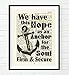 We Have This Hope As an Anchor for the Soul, Hebrews 6:19, Christian Unframed Reproduction Art Print, Vintage Bible Verse Scripture Wall and Home Decor Poster, Inspirational Gift, 8x10 inches
