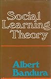 Social Learning Theory, Bandura, Albert, 0138167516