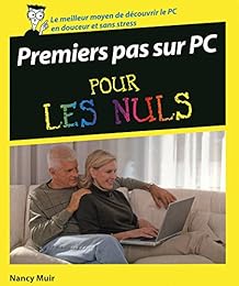 Premiers pas sur PC pour les nuls