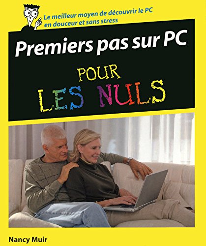 Premiers pas sur PC pour les nuls