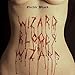 Wizard Bloody Wizard[LP]