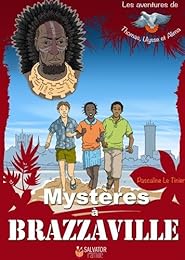 Mystères à Brazzaville